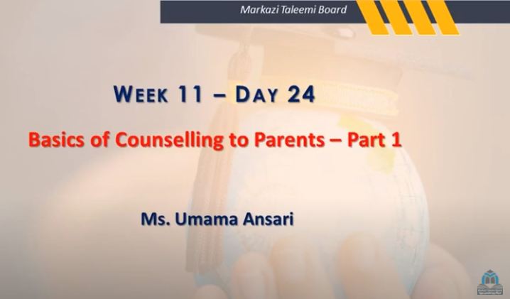 Online Teacher Education Program | Basics of Counselling to Parents Part 1 | Ms. Umama Ansari