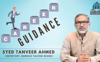 Career Guidance | Syed Tanveer Ahmed | Secretary, Markazi Taleemi Board